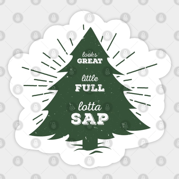 Little Full, Lotta Sap... Green tree silhouette movie quote design Sticker by KellyDesignCompany